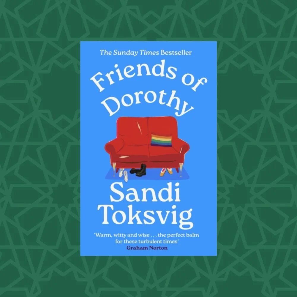 Friends of Dorothy by Sandi Toksvig (Signed)