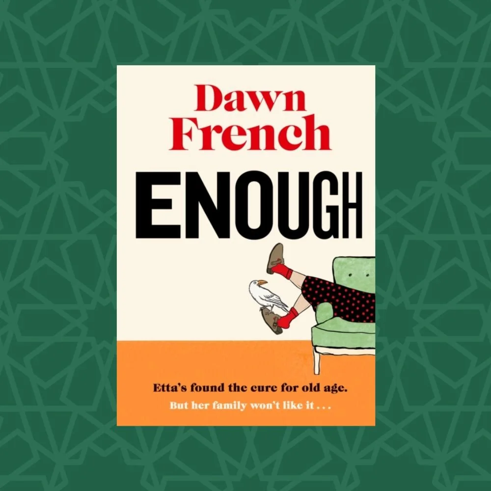 Enough by Dawn French (Signed)