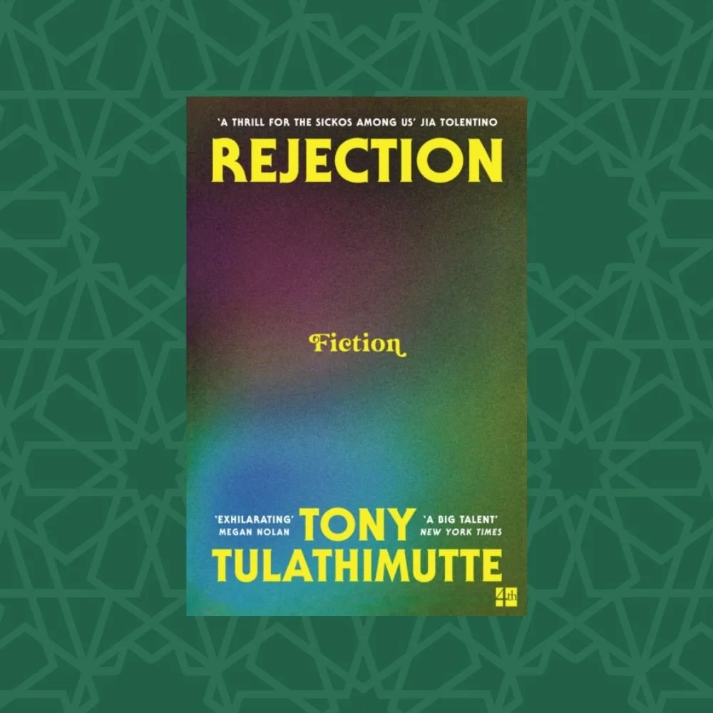 Rejection by Tony Tulathimutte (Signed)