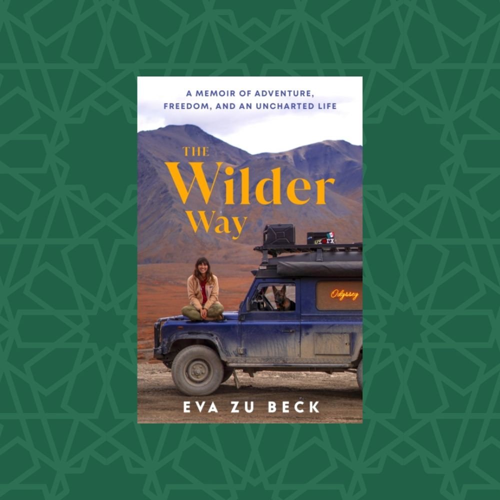 The Wilder Way by Eva zu Beck (Signed)