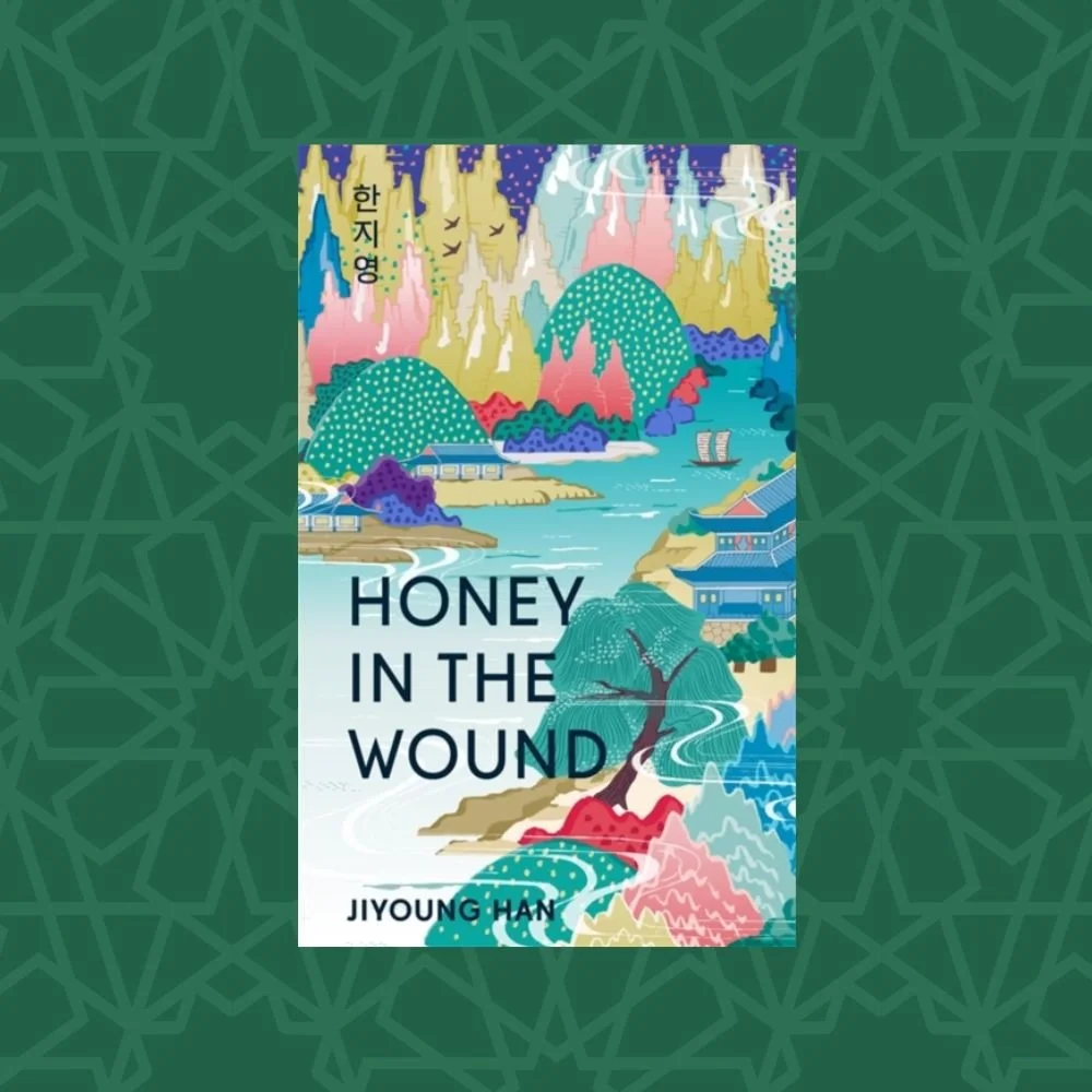 Honey in the Wound by Jiyoung Han (Signed)