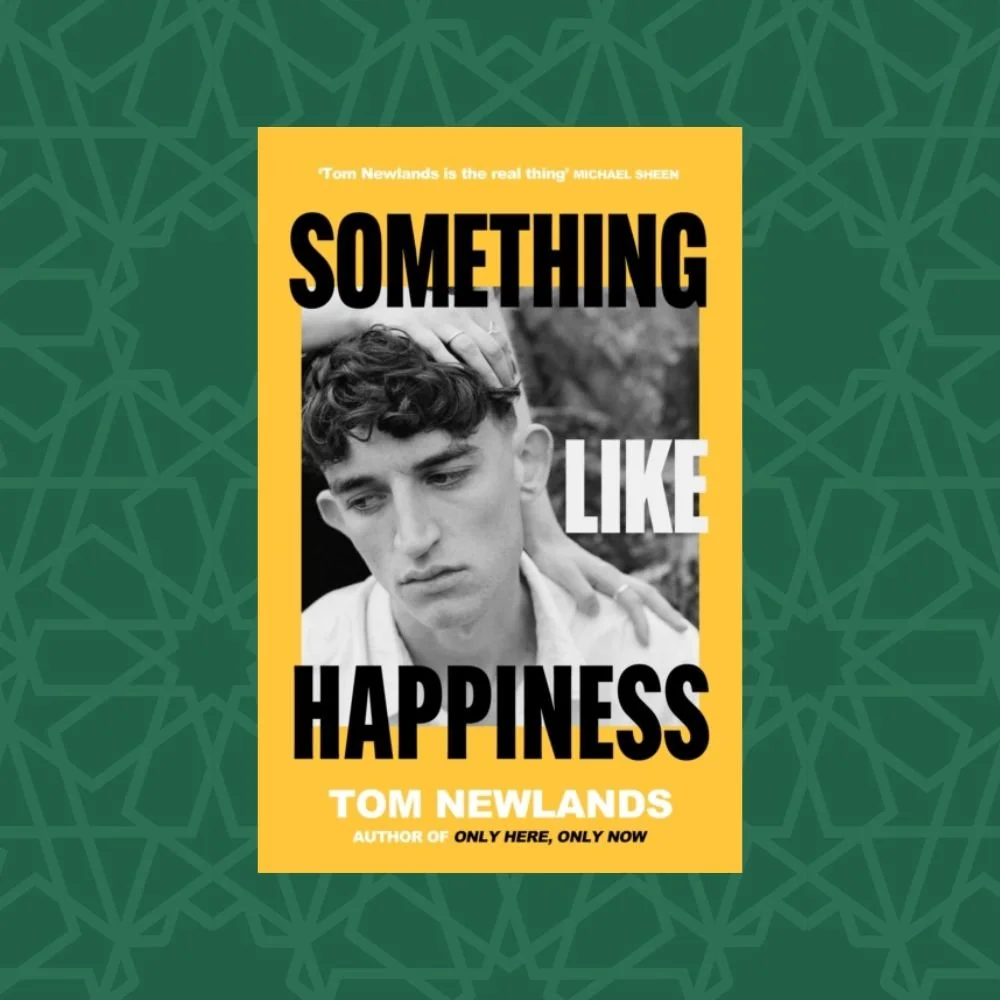 Something Like Happiness by Tom Newlands (Signed)