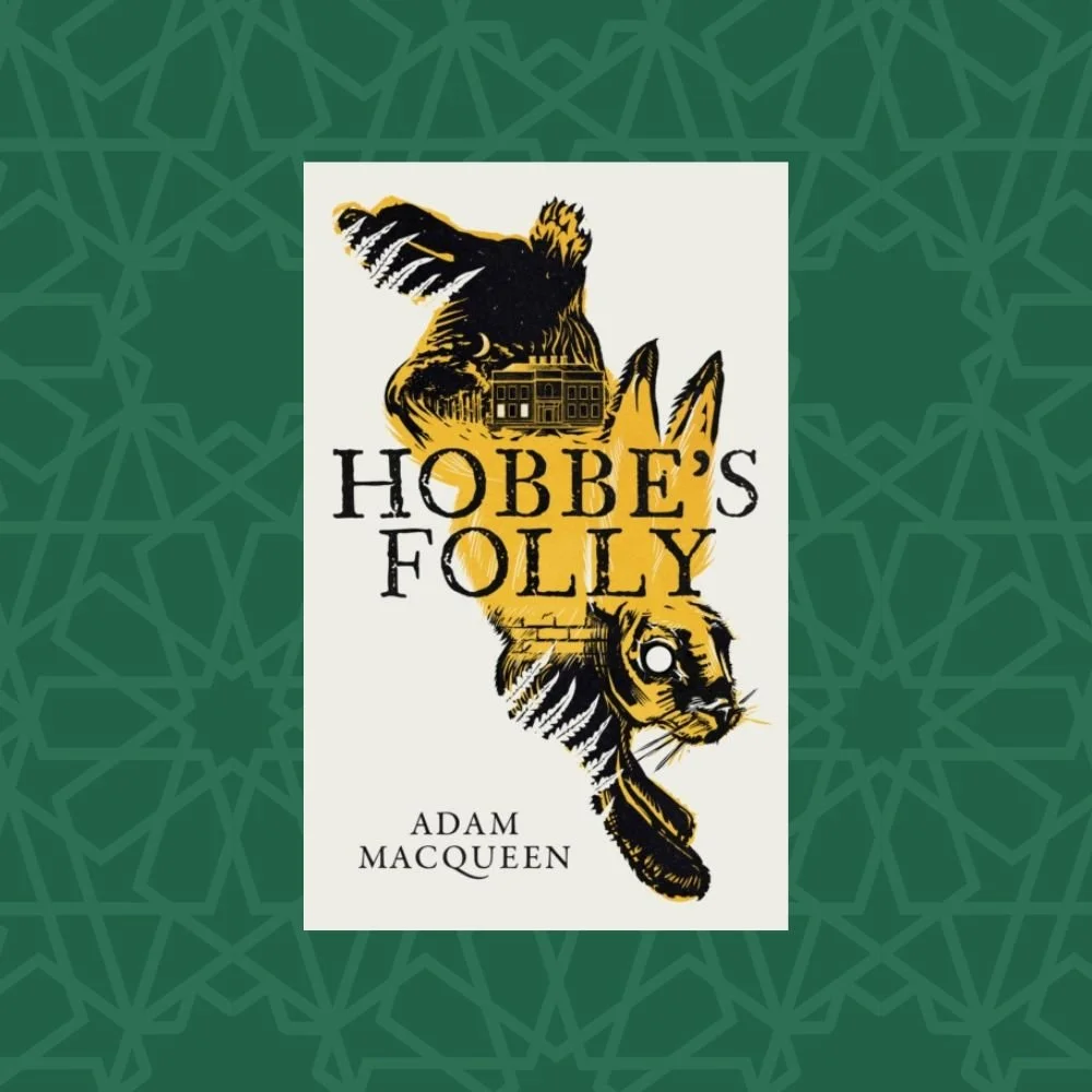 Hobbe's Folly by Adam MacQueen (Signed)
