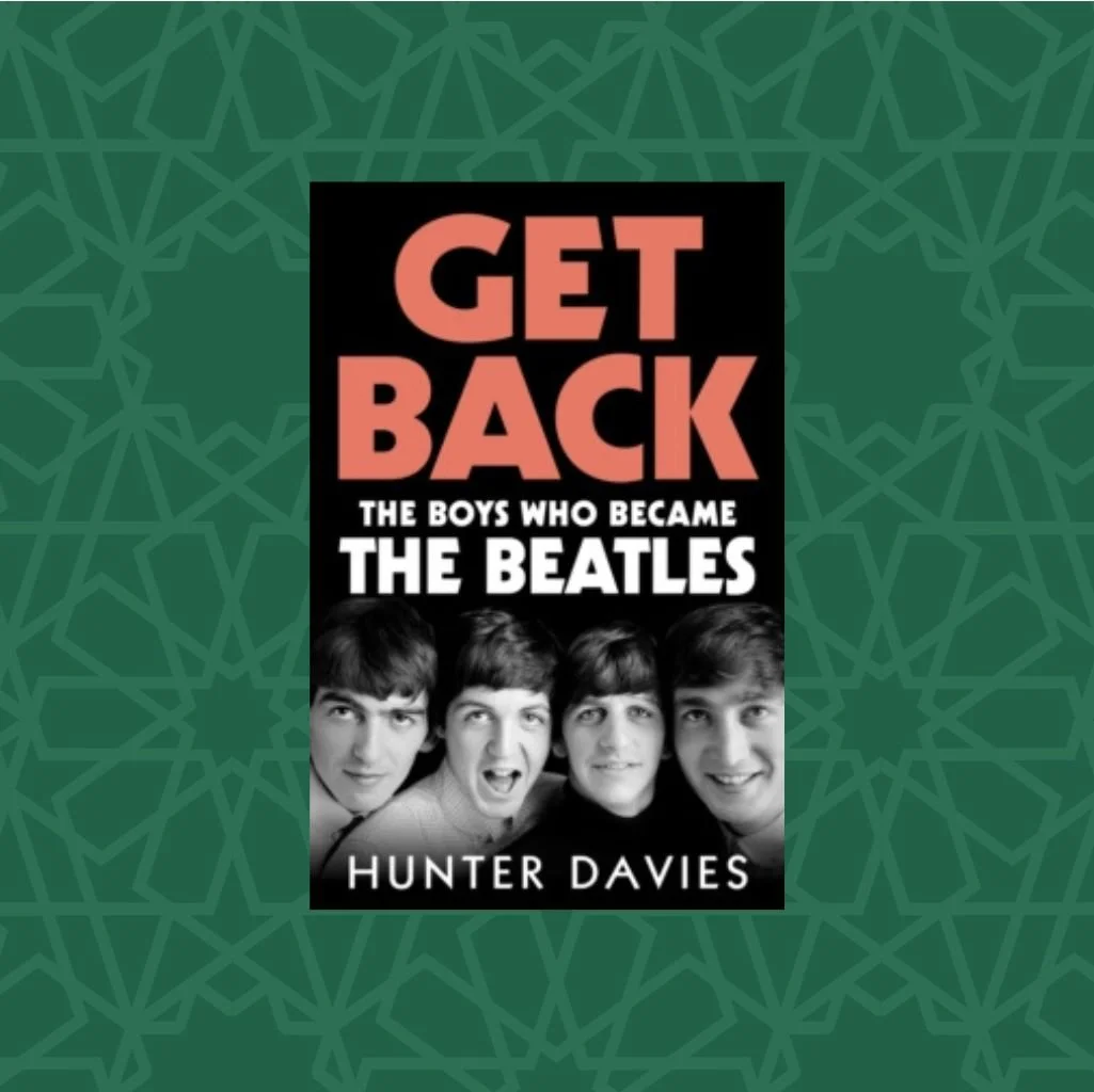 Get Back: The Boys Who Became The Beatles by Hunter Davies (Signed)