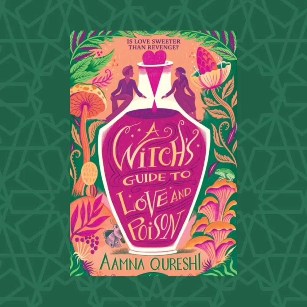 A Witch's Guide to Love and Poison by Aamna Qureshi (Signed)