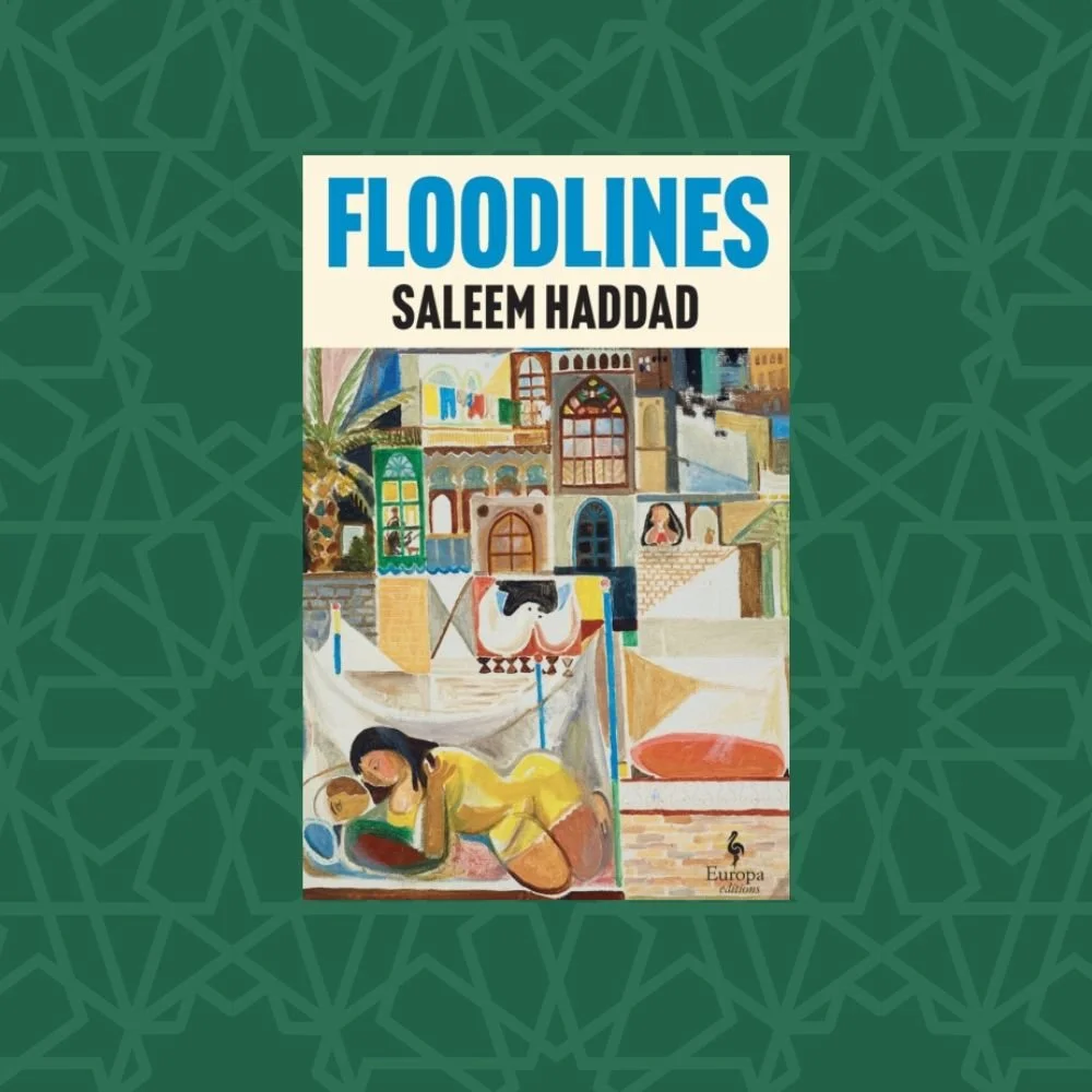 Floodlines by Saleem Haddad (Signed)