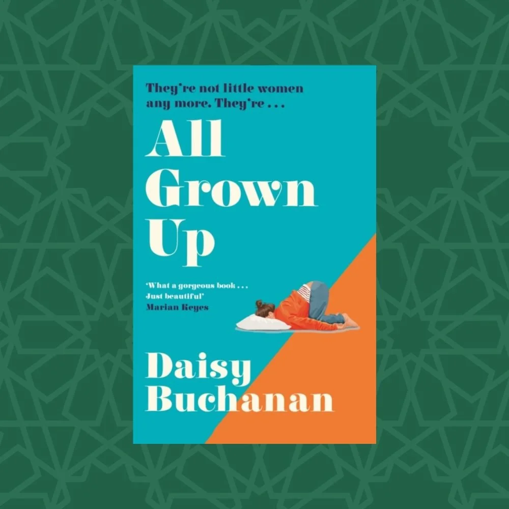 All Grown Up by Daisy Buchanan (Signed)