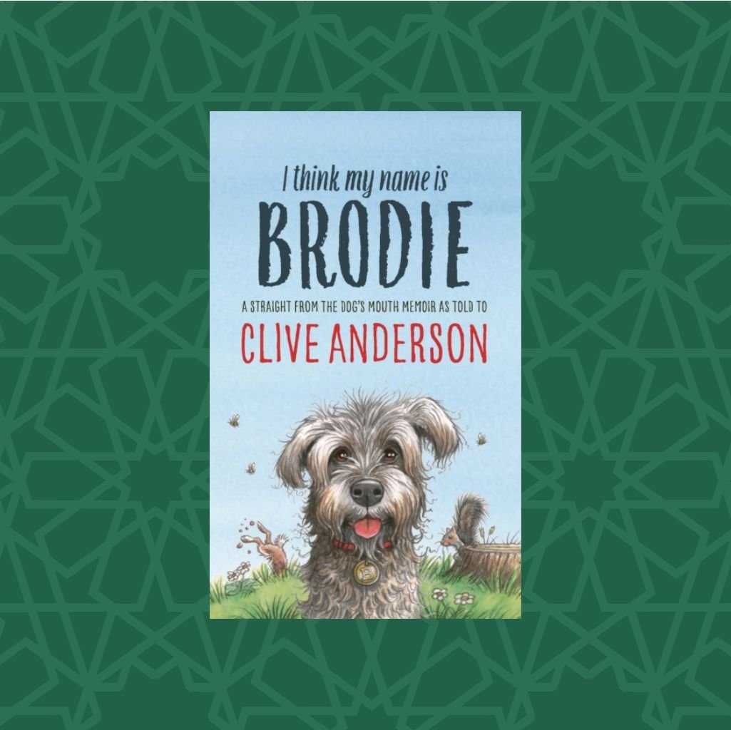 I Think My Name Is Brodie by Clive Anderson (Signed)