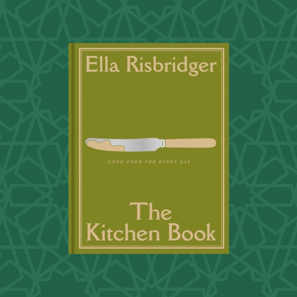 The Kitchen Book : Good Food for Every Day by Ella Risbridger (Signed)