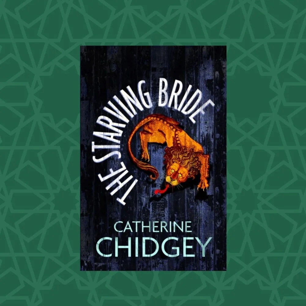 The Starving Bride by Catherine Chidgey (Signed)