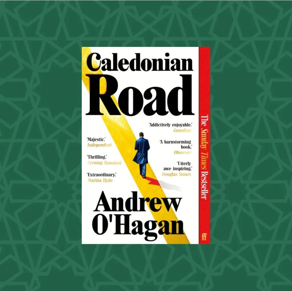 Caledonian Road by Andrew O'Hagan (Signed)
