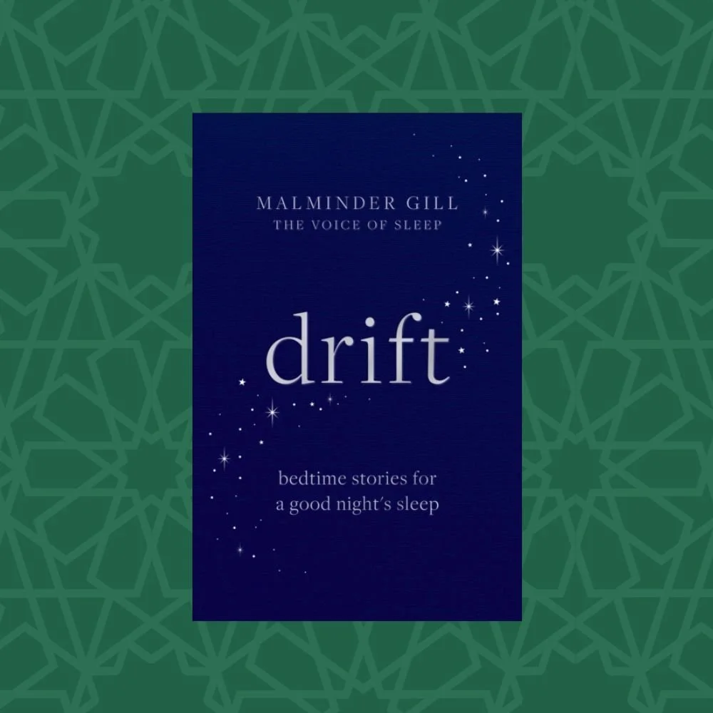 Drift : Bedtime stories for a good night's sleep by Malminder Gill (Signed)