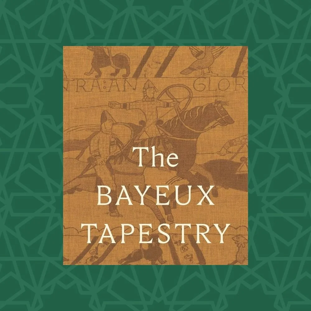 The Bayeux Tapestry: Collectors' Edition : celebrating the landmark British Museum exhibition by Sue Brunning, Lloyd de Beer, Millie Horton-Insch and Michael Lewis (Signed)