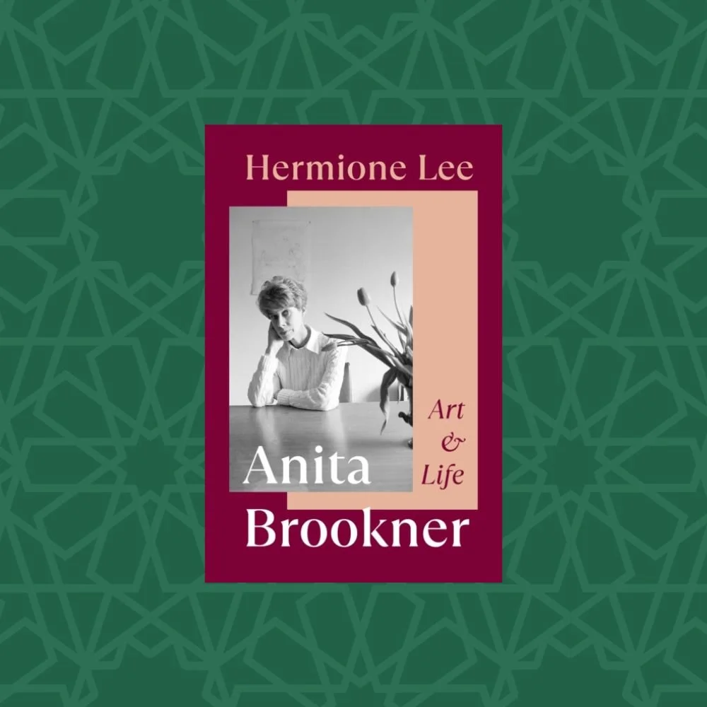 Anita Brookner: Art and Life by Hermione Lee (Signed)