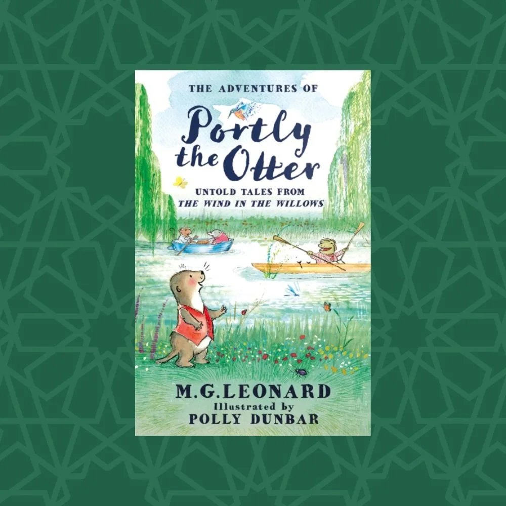 The Adventures of Portly the Otter by M.G. Leonard & Polly Dunbar (Signed)