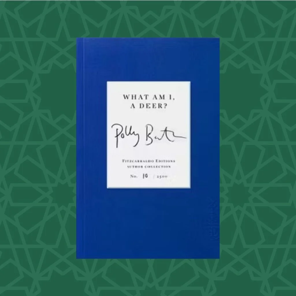 What Am I, A Deer? by Polly Barton (Signed)