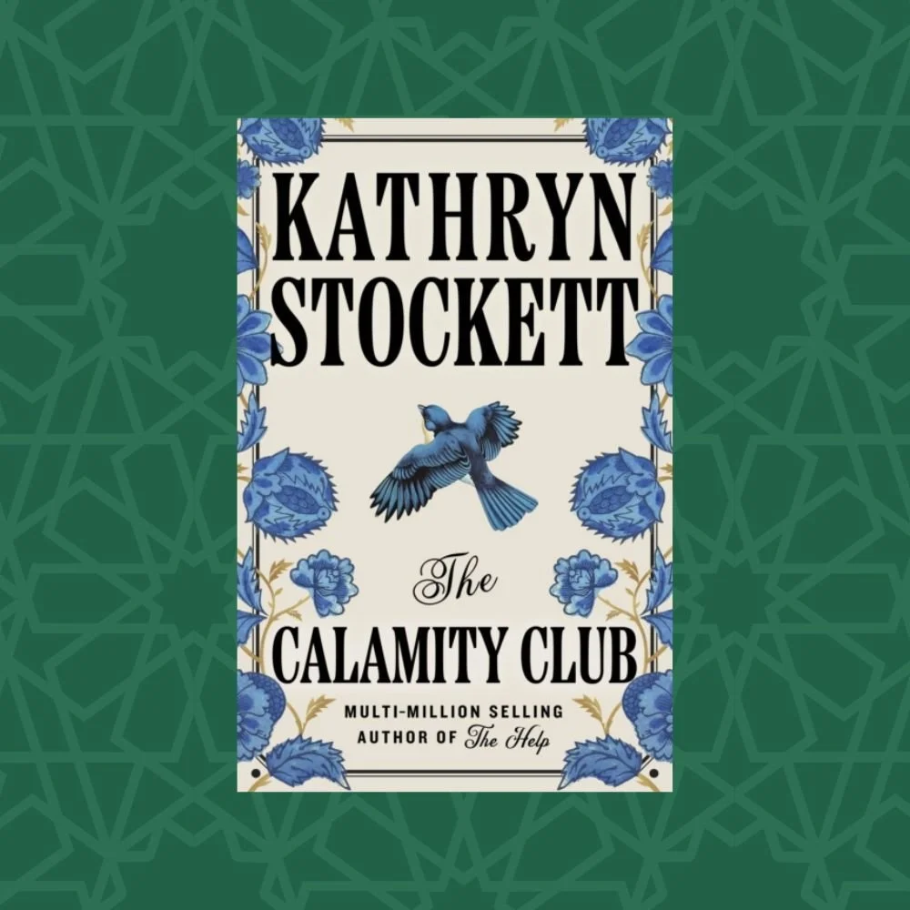 The Calamity Club by Kathryn Stockett (Signed)