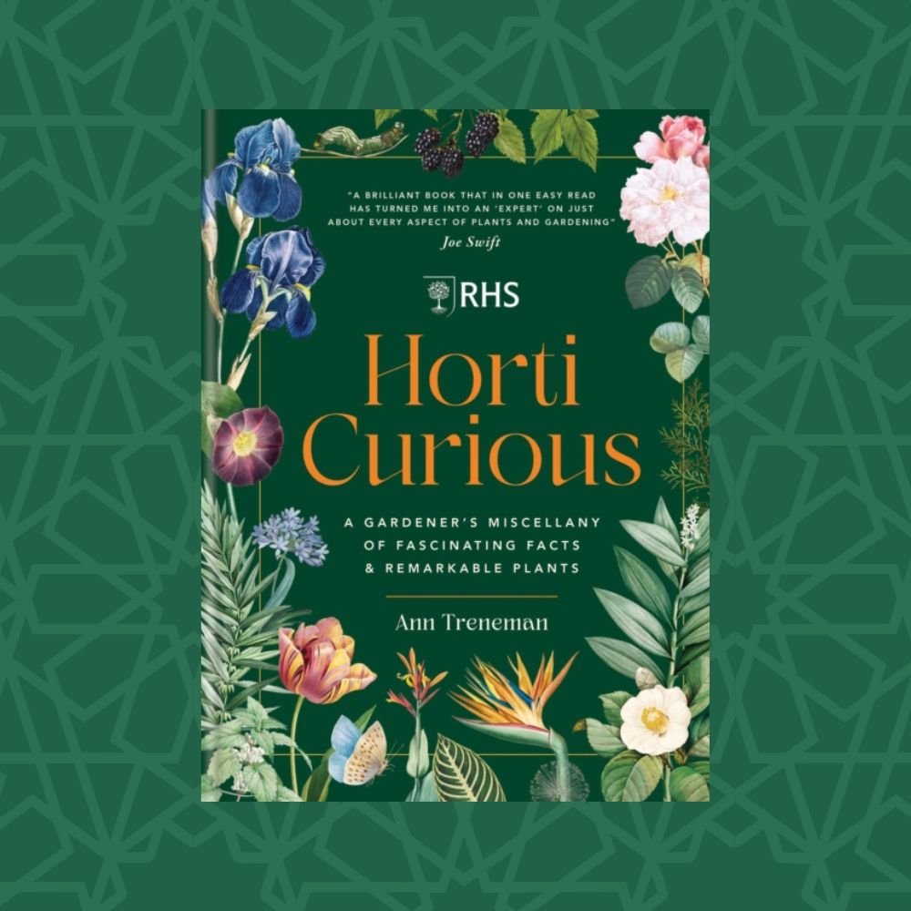 RHS Horti Curious by Ann Treneman (Signed)