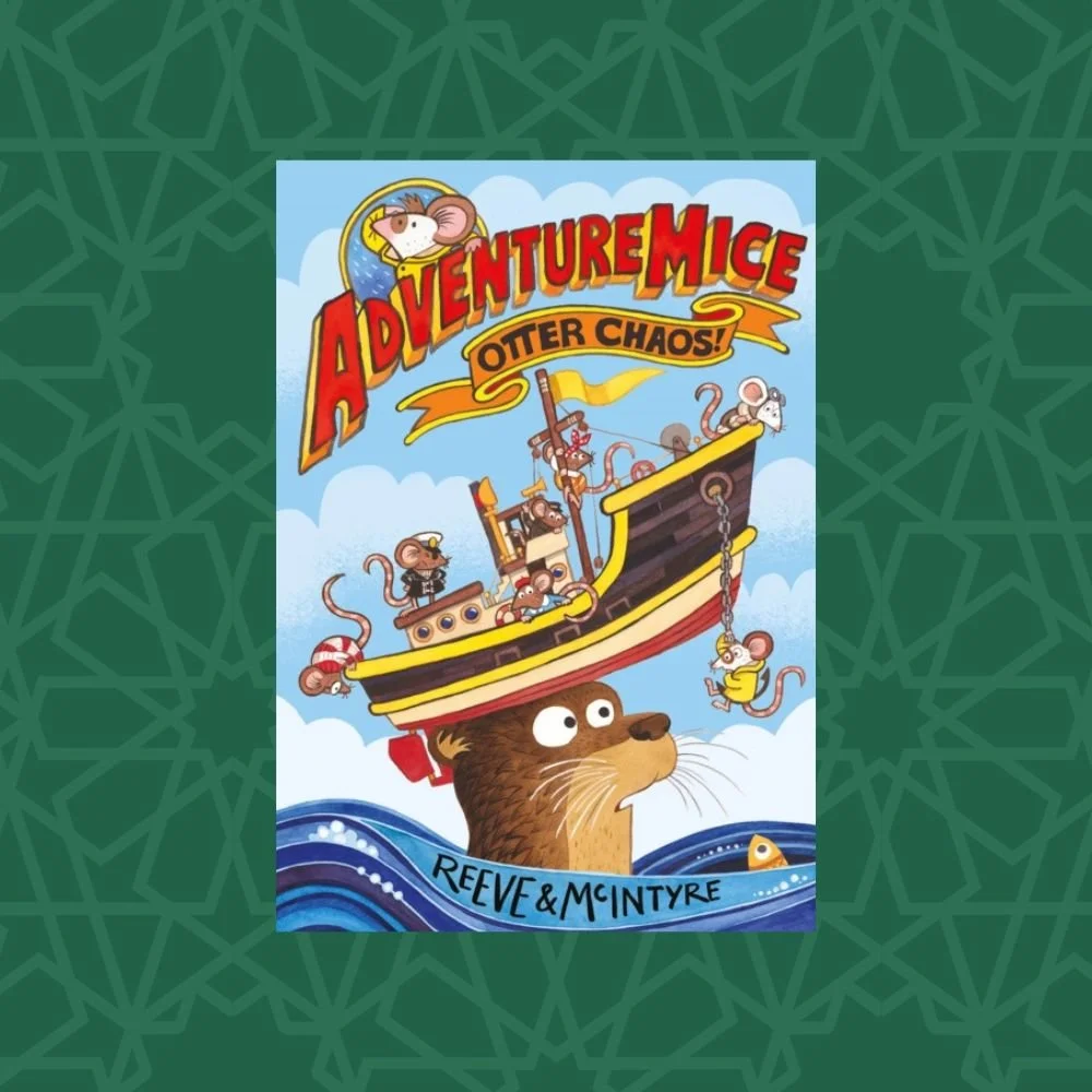 Adventuremice: Otter Chaos by Philip Reeve & Sarah McIntyre (Signed)