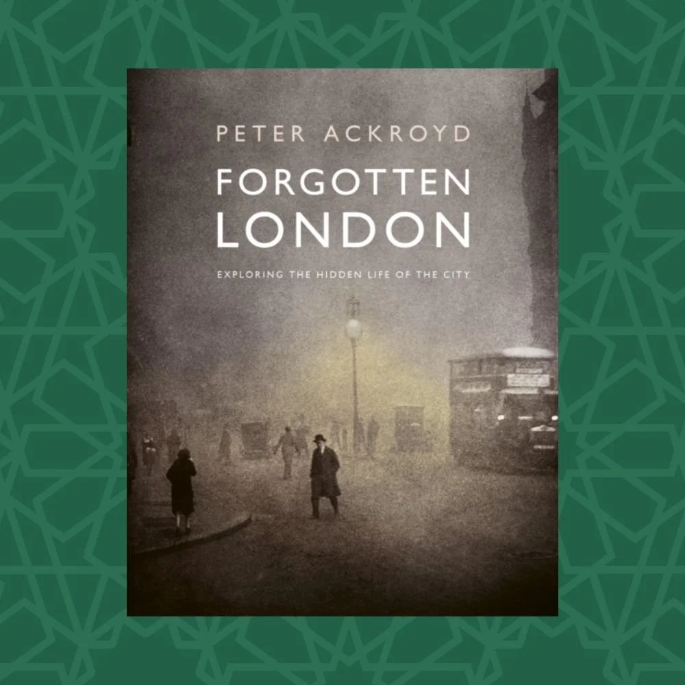 Forgotten London by Peter Ackroyd (Signed)