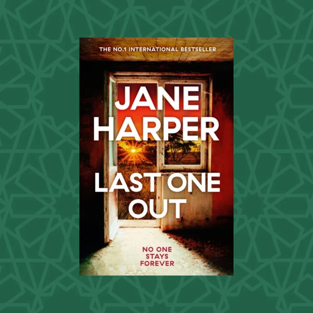 Last One Out by Jane Harper (Signed)