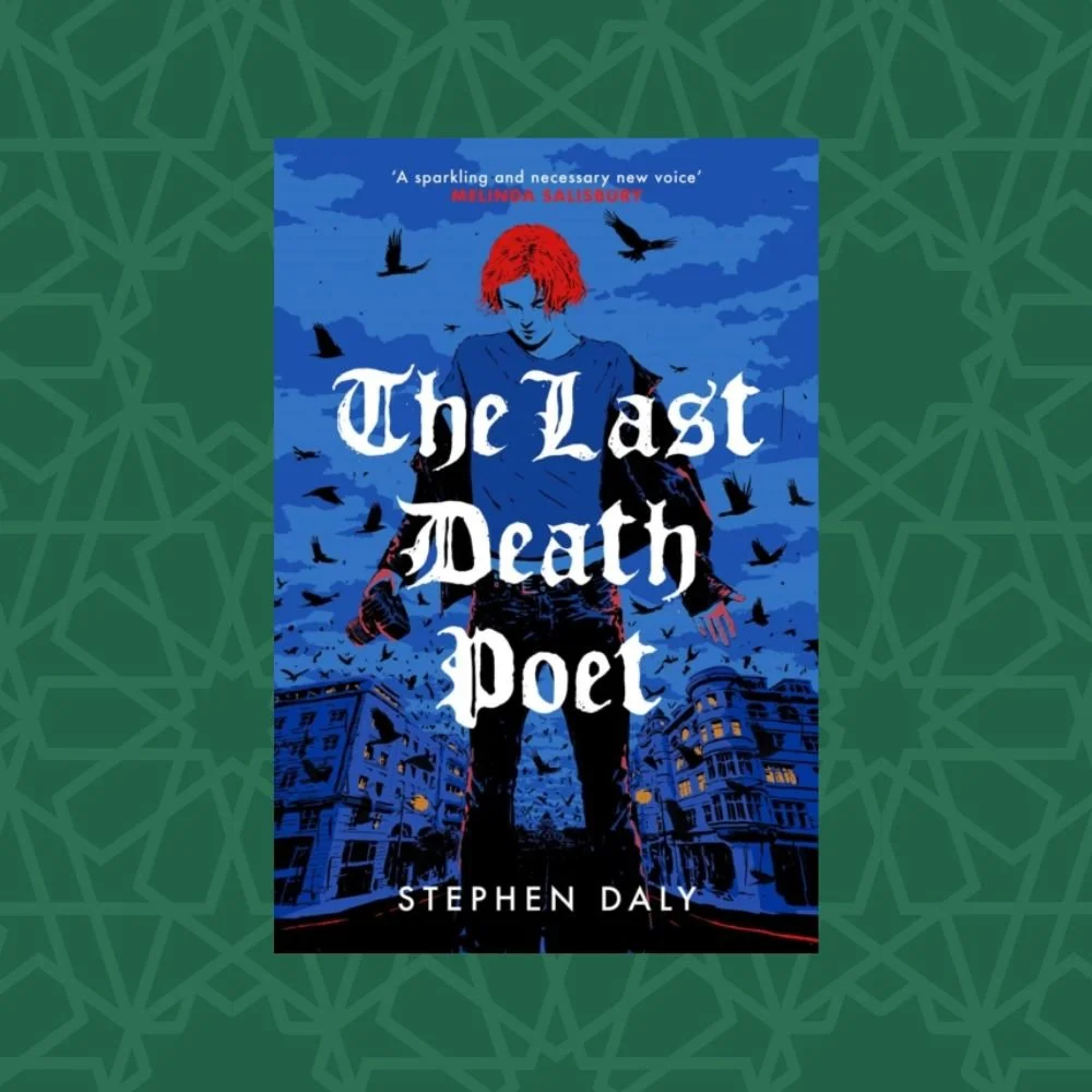 The Last Death Poet by Stephen Daly (Signed)