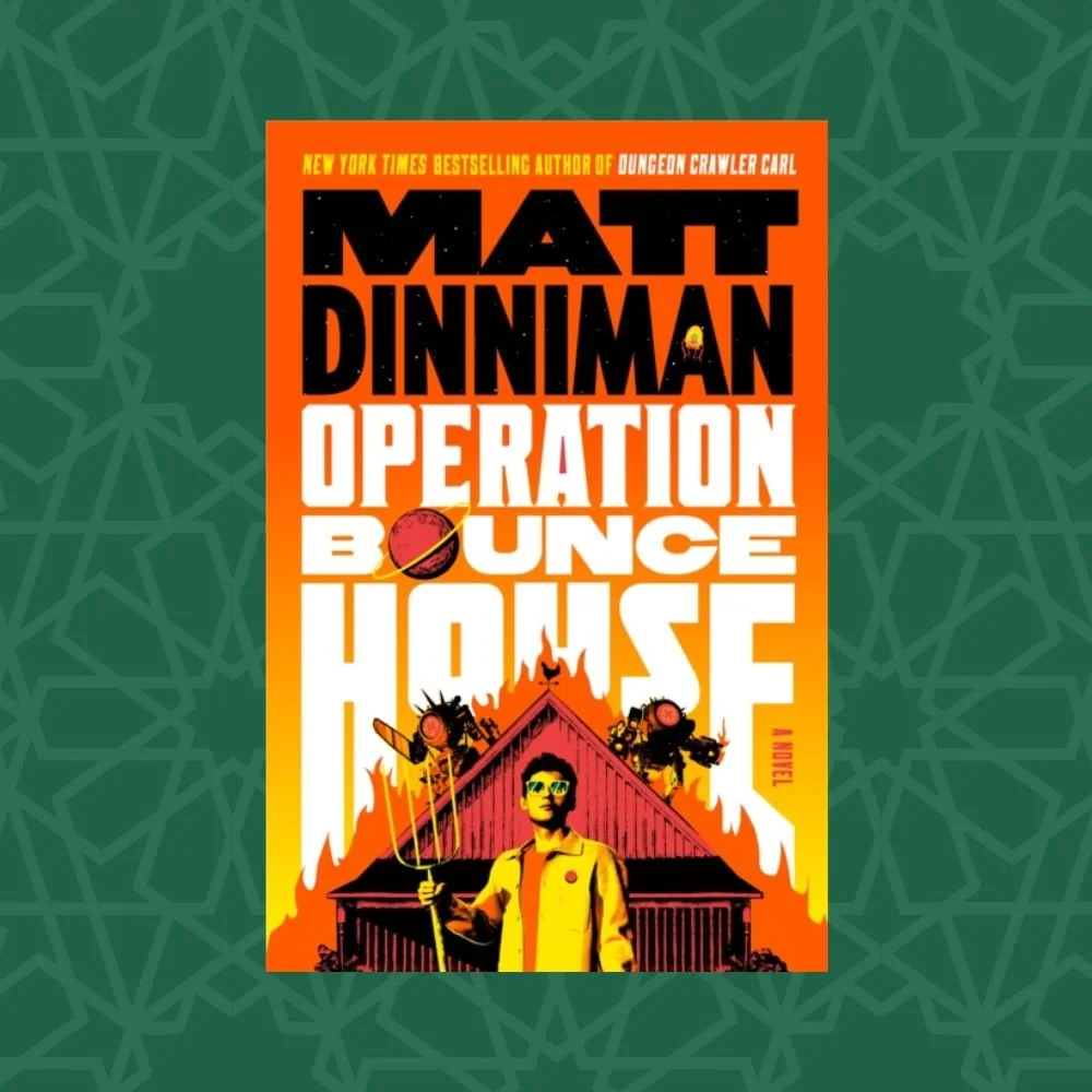 Operation Bounce House by Matt Dinniman (Signed)