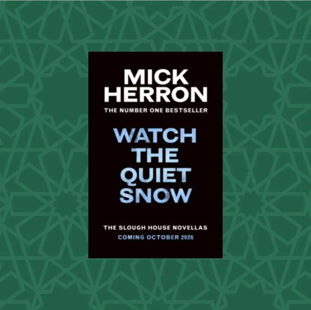 Watch The Quiet Snow by Mick Herron (Signed)