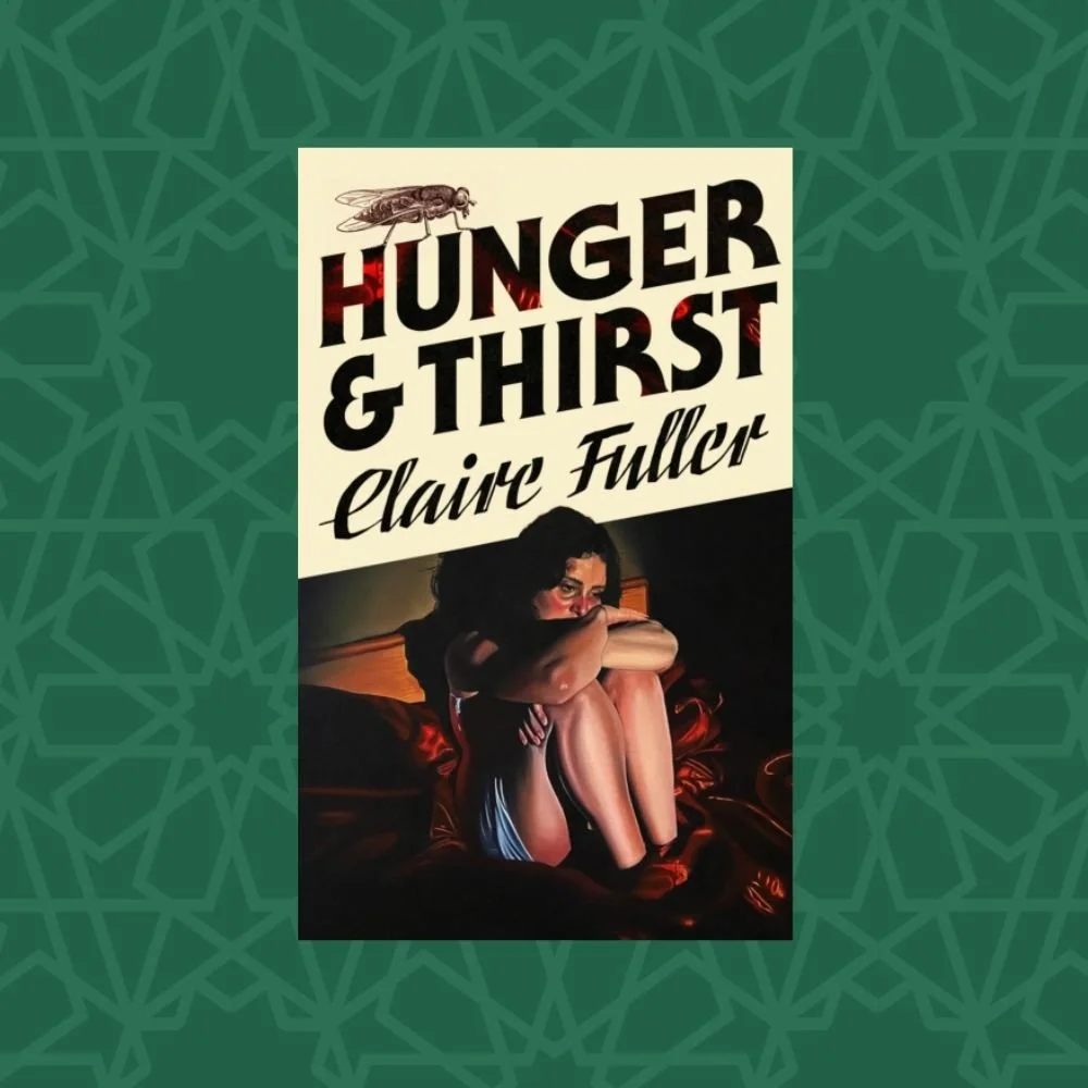 Hunger and Thirst by Claire Fuller (Signed)