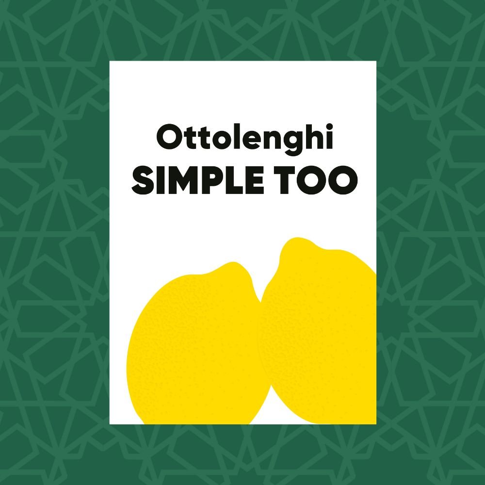 Simple Too by Yotam Ottolenghi (Signed)