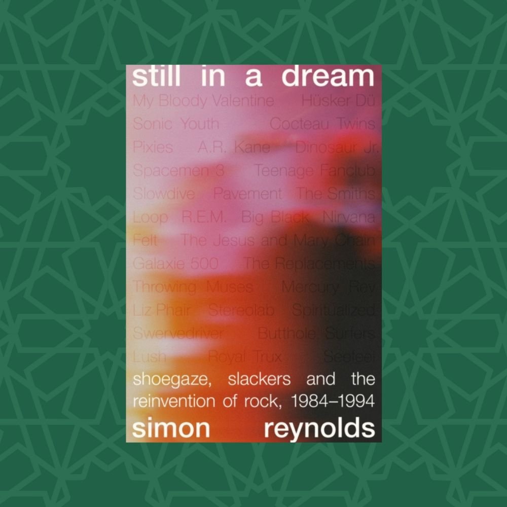 Still in a Dream by Simon Reynolds (Signed)