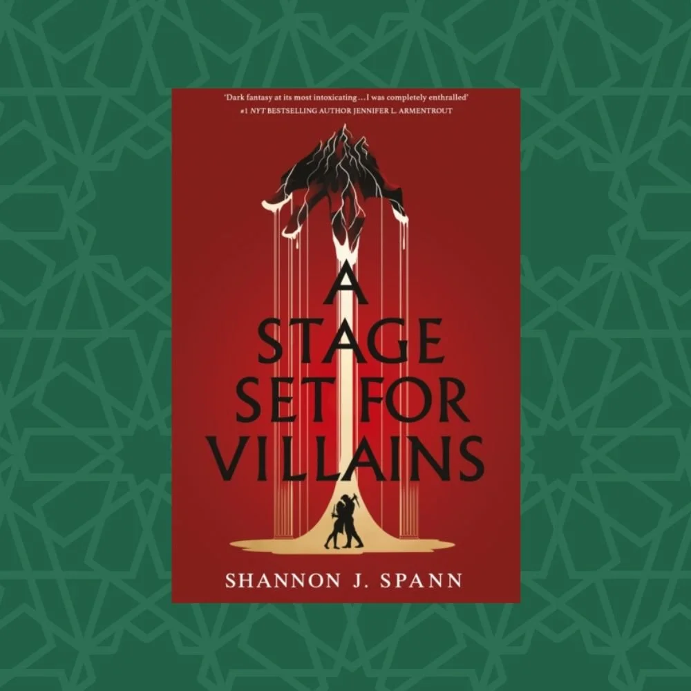 A Stage Set for Villains by Shannon J. Spann (Signed)