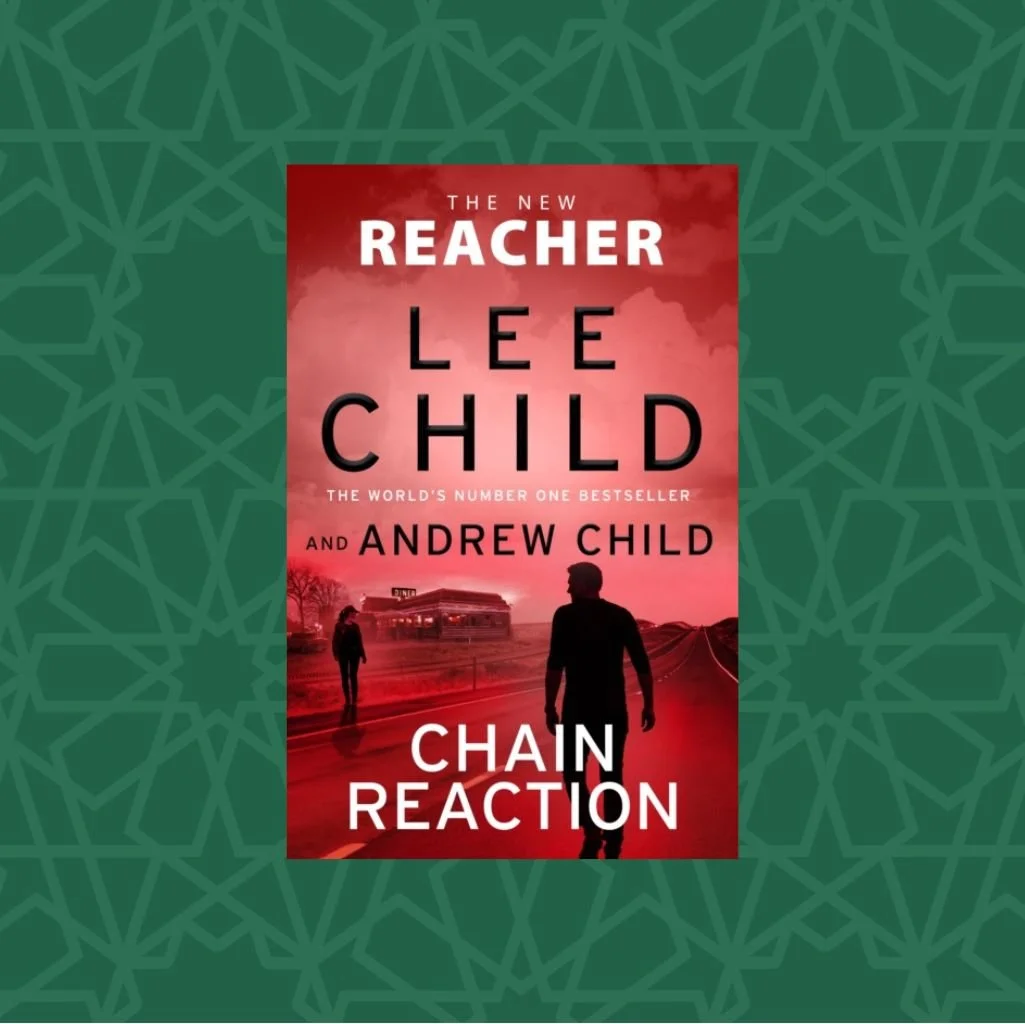 Chain Reaction by Lee Child and Andrew Child (Signed)