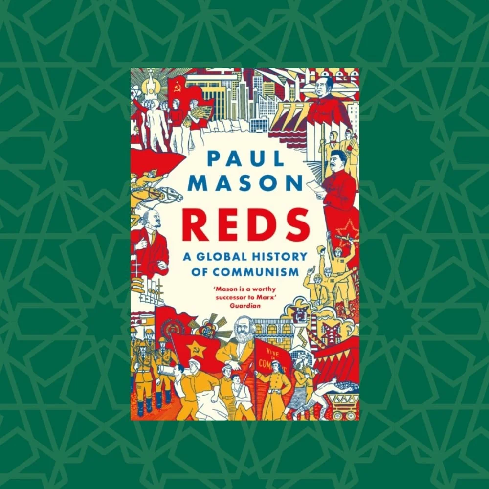 Reds : A Global History of Communism by Paul Mason (Signed)
