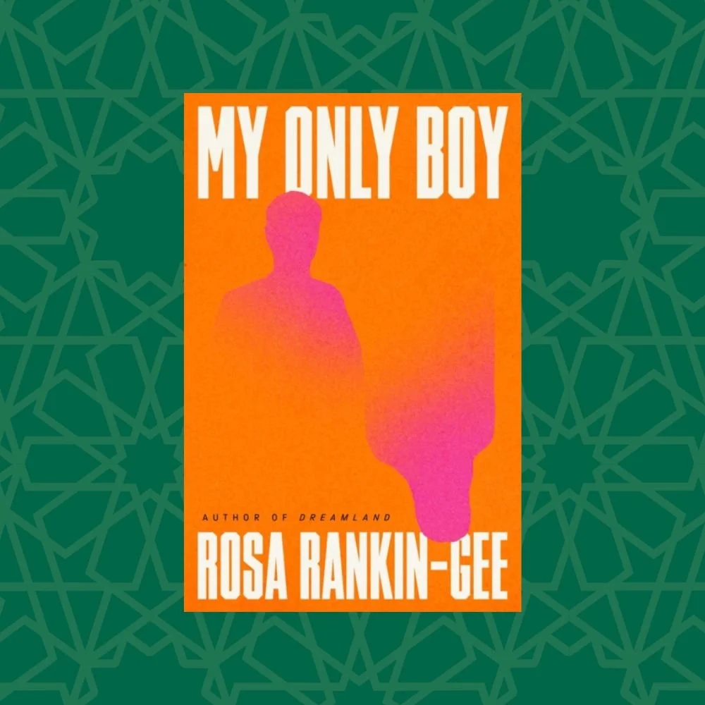 My Only Boy by Rosa Rankin-Gee (Signed)