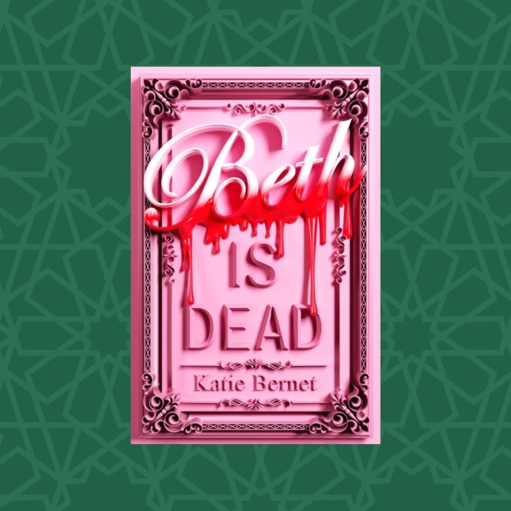 Beth is Dead by Katie Bernet (Signed)