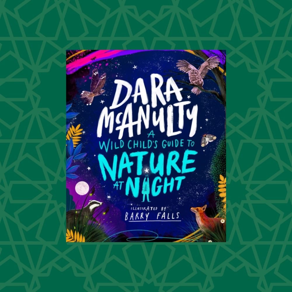 A Wild Child's Book of Nature at Night by Dara McAnulty (Signed)