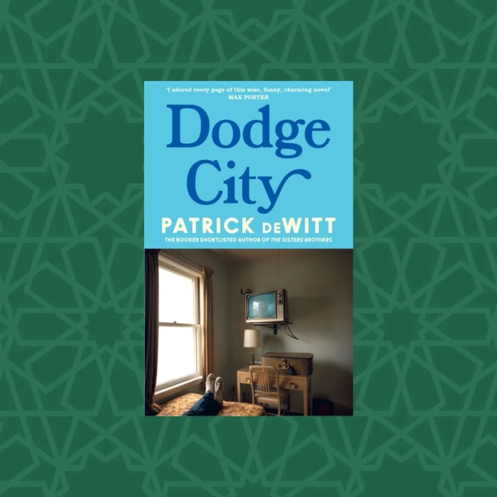 Dodge City by Patrick de Witt (Signed)