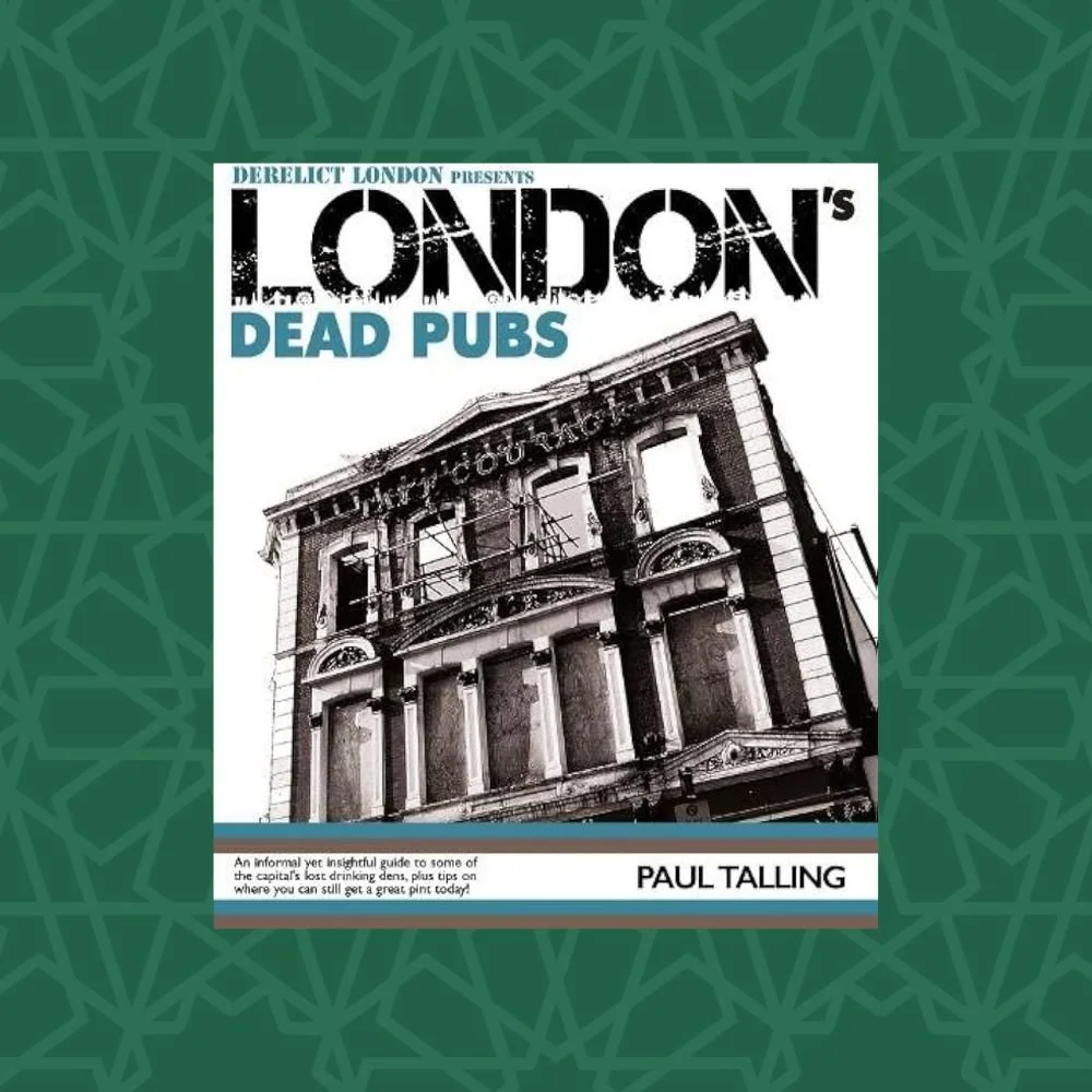 London's Dead Pubs by Paul Talling (Signed)