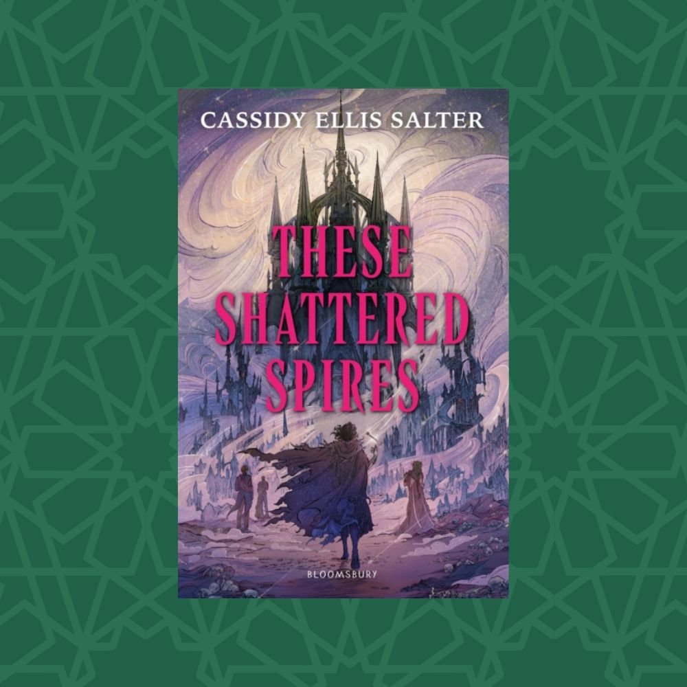 These Shattered Spires by Cassidy Ellis Salter (Signed)