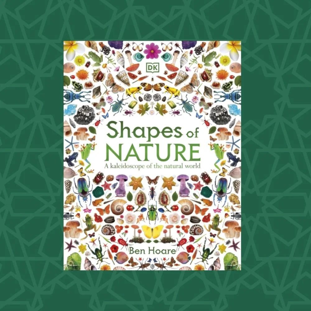 Shapes of Nature : A Kaleidoscope of the Natural World by Ben Hoare (Signed)