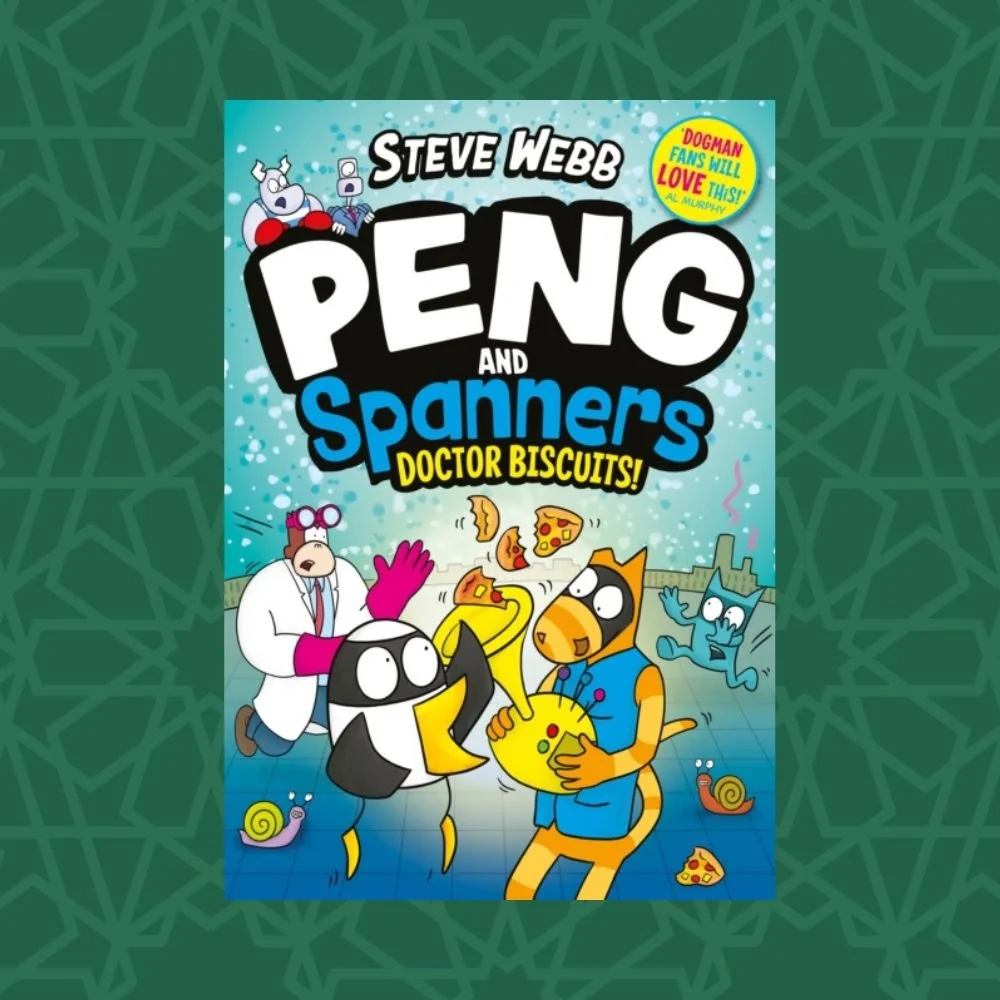 Peng and Spanners: Doctor Biscuits! by Steve Webb (Signed)