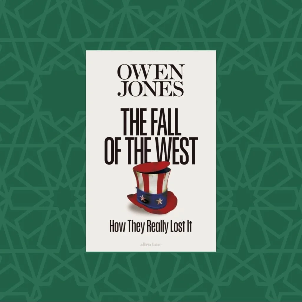 The Fall of the West by Owen Jones (Signed)