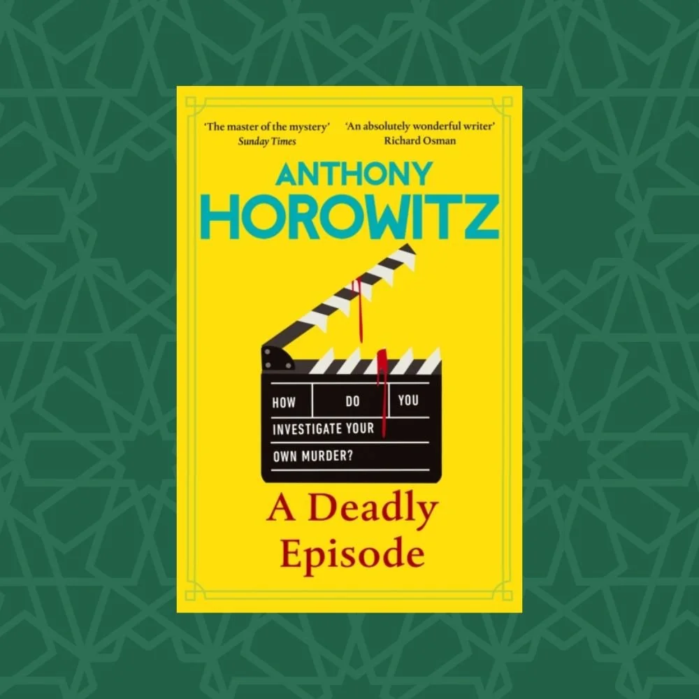 A Deadly Episode by Anthony Horowitz (Signed)