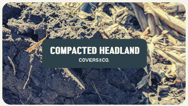 Compacted Headland