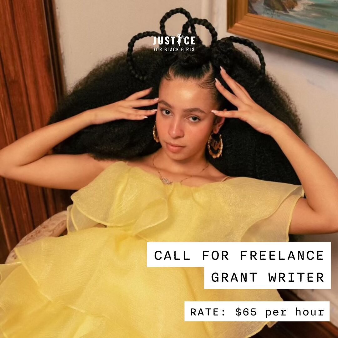 Justice for Black Girls is now hiring a Freelance Grant Writer!💛

Overview:
We are seeking a talented and passionate Freelance Grant Writer to join our team. The ideal candidate will have a strong background in grant writing, with experience securin