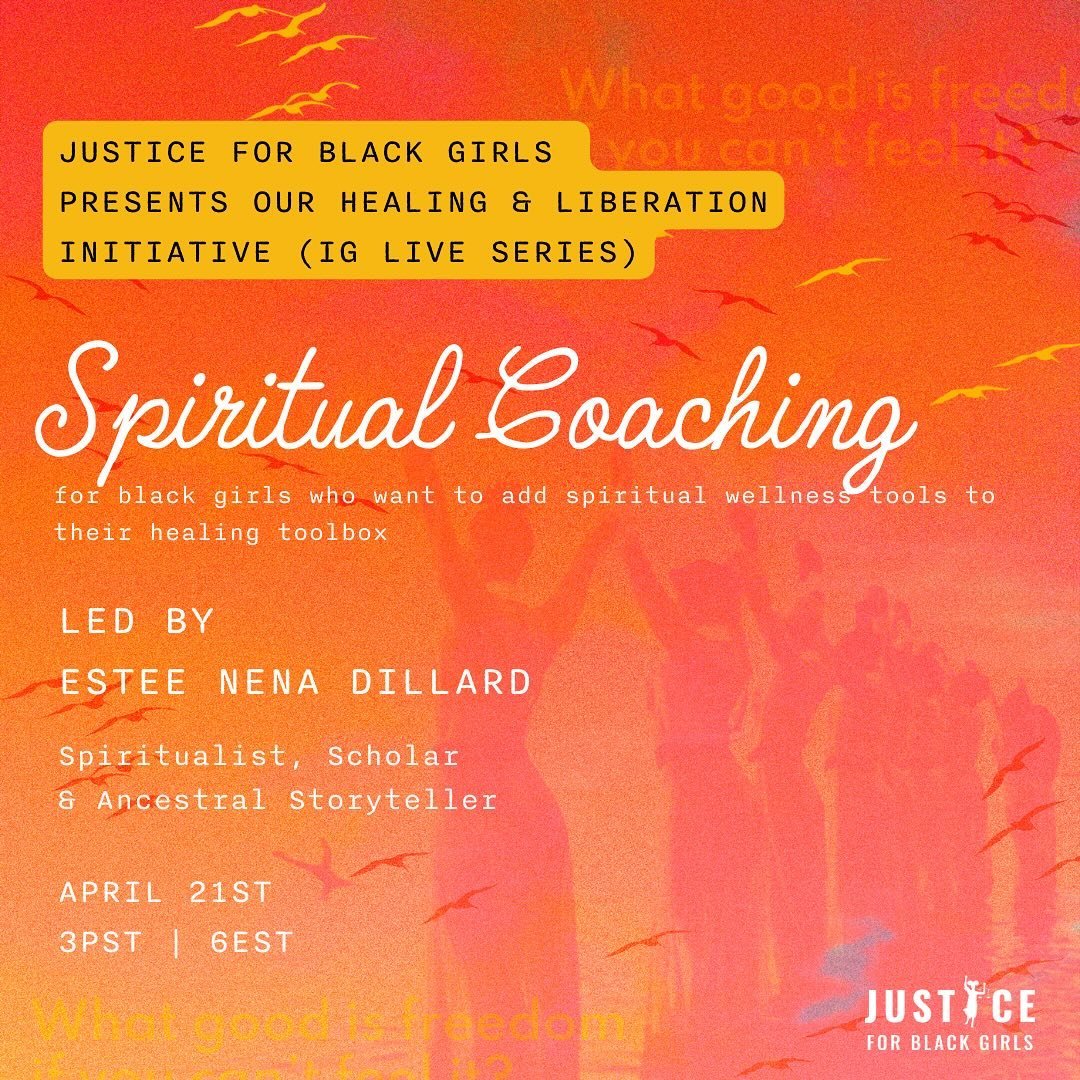 Justice for Black Girls proudly relaunches our Healing and Liberation Initiative!🤍✨Another FREE Spiritual Coaching session happens TODAY led by our beloved @esteenenadillard. 

Estee will help us connect with our spirits and ourselves. She&rsquo;ll 