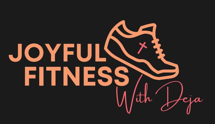 JoyFul Fitness w/Deja 