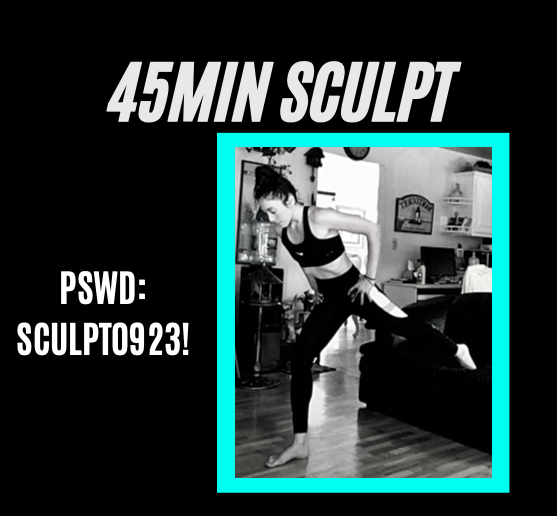 45min sculpt
Pswd: SCULPT0923!