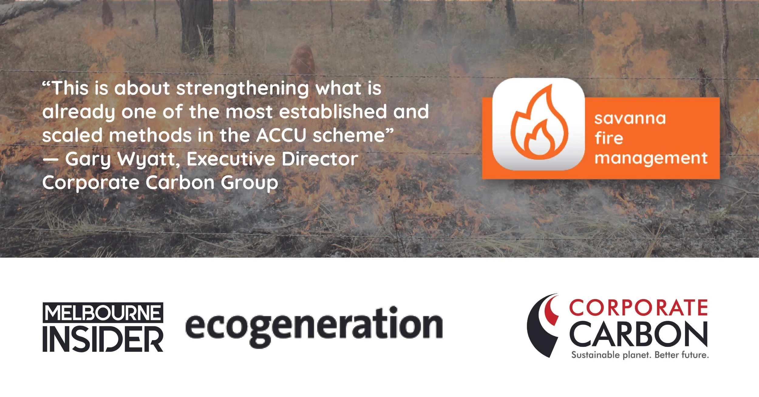 Media commentary on Australia’s recently approved savanna fire management methods